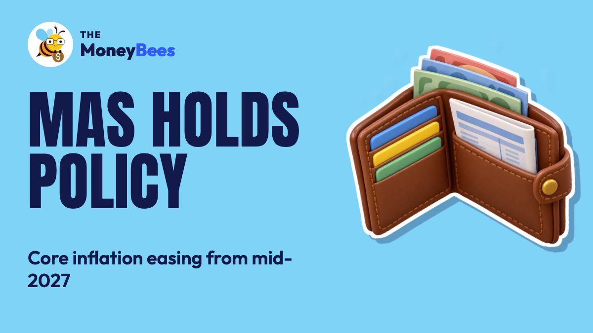 MAS holds monetary policy in October 2026: why your bills are still going up